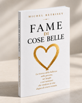 Fame di Cose Belle | Copia firmata + dedica personalizzata